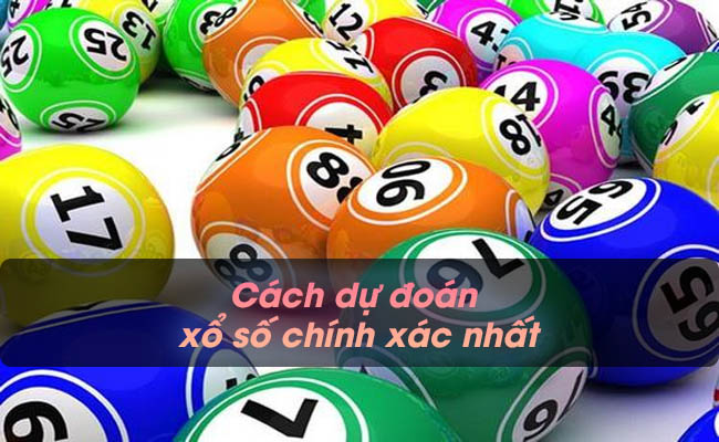 Bật mí cách dự đoán xổ số chính xác nhất từ cao thủ