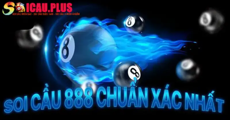 Kết quả Soi cầu 888 vip hôm nay 